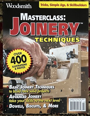 Woodsmith MasterClass Joinery Techniques Magazine Issue May 2024
