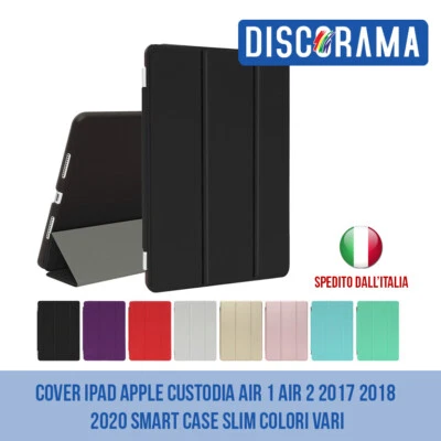 COVER IPAD APPLE CUSTODIA AIR 1 AIR 2 2017 2018 2020 SMART CASE SLIM COLORI VARI