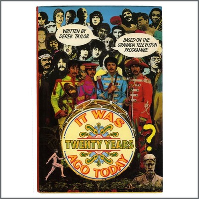 The Beatles 1987 Derek Taylor It Was Twenty Years Ago Today Book (UK)