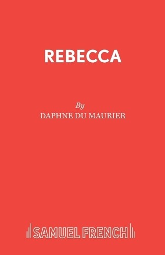 Daphne Du Maurier Rebecca (Paperback) Acting Edition S.