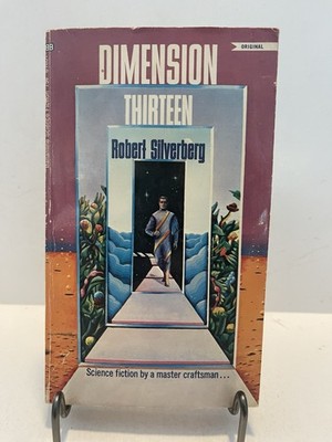 Dimension Thirteen ~ Robert Silverberg ~ 1969 (1108)