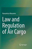 Ruwantissa Abeyratne | Law And Regulation Of Air Cargo | Taschenbuch | Englisch