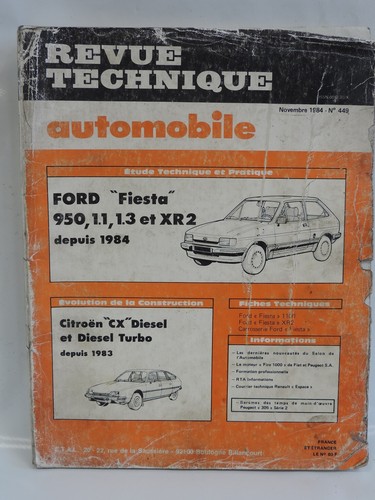 FORD Fiesta 950 1.1 1.3 XR2 (CITROËN CX diesel) - Revue Technique Automobile