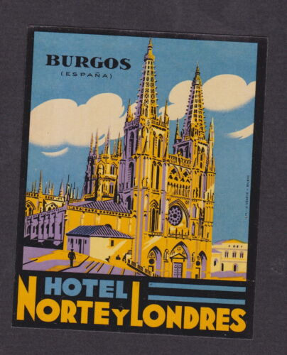 Ancienne étiquette de bagage  Hôtel Norte Y Londres   BN12378 Burgos - Zdjęcie 1 z 1