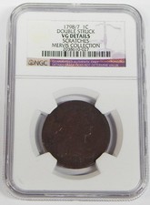 1798/7 LARGE CENT - DOUBLE STRUCK - MERVIS COLLECTION - NGC VG DETAILS SCRATCHES