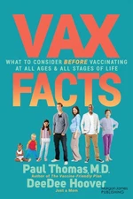 Vax Facts: What To Consider Before Vaccinating At All Ages & Stages Of Life