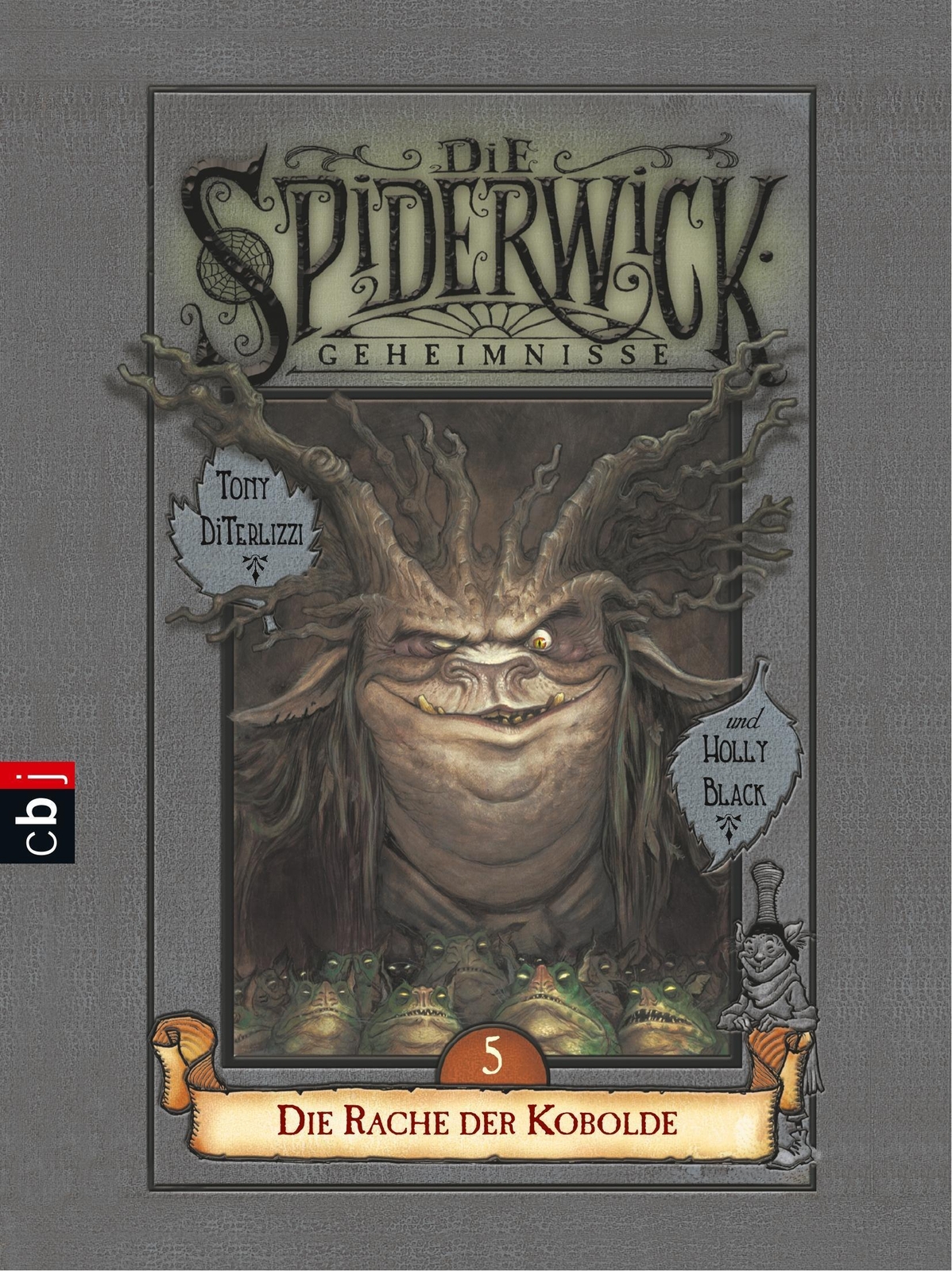 Die Spiderwick Geheimnisse - Die Rache Der Kobolde Holly Black