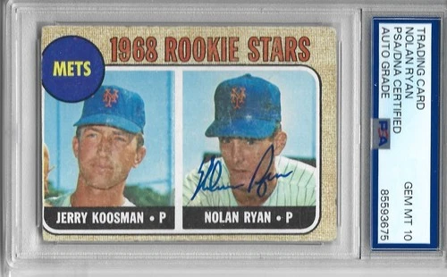Nolan Ryan Signed 1968 Topps Baseball #177 (RC) Rookie Card PSA GEM MINT 10 AUTO