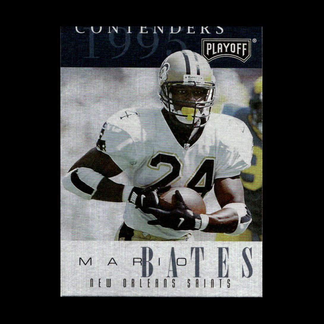 Mario Bates 1995 Playoff Contenders New Orleans Saints #24 Set Break GM