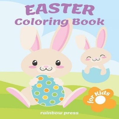Easter Coloring Book for Kids Keep your children busy and unleash