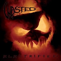 Wasted - Electrified - Cd - G3Z