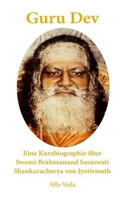 Guru Dev Robert C. Sanders Taschenbuch 50 S. Deutsch 2021 Alfa-Veda Verlag
