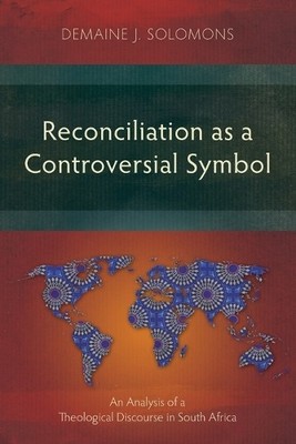 Demaine J. Solomo Reconciliation as a Controversial Symb (Paperback) (UK IMPORT)