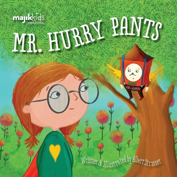 Albert Strasser | Mr. Hurrypants | Taschenbuch | Englisch (2022) | Majik Kids-image