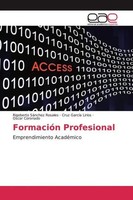 Rigoberto SáNchez Rosales (U. A.) | FormacióN Profesional | Taschenbuch