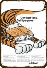 1964 U.S. ROYAL TIRES GTO TIGER PAW Vintage Look DECORATIVE REPLICA METAL SIGN