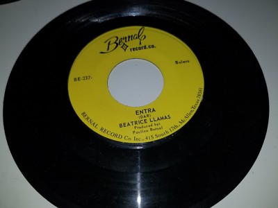 BEATRICE LLAMAS Entra / Recordare Tus Besos BERNAL 237 45 VINYL 7'' RECORD