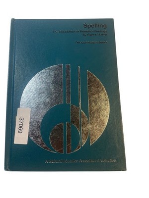 Spelling: The Application of Research Findings Ruel Allred 1977 NEA Curriculum
