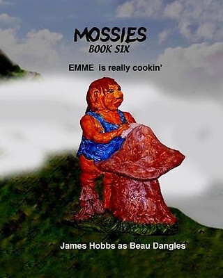 EMME is really cookin By James Hobbs - New Copy - 9781450565547