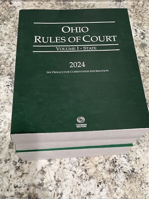 2024 Ohio Rules of Court Volumes I-III State, Federal, & Local Thomson Reuters