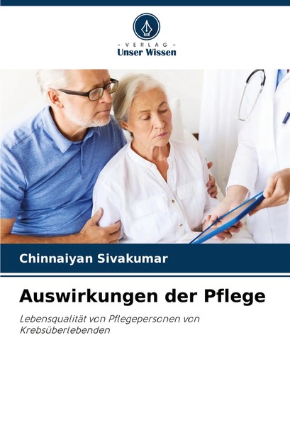 Chinnaiyan Sivakumar | Auswirkungen Der Pflege | Taschenbuch | Deutsch (2025)-image