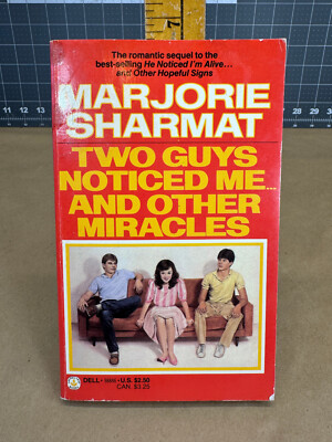 TWO GUYS NOTICED ME AND OTHER MIRACLES by Marjorie Sharmat 1986 Laurel paperback