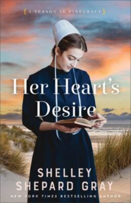 Her Heart's Desire: (An Amish Christian Romance Series about Living Fully, Frie