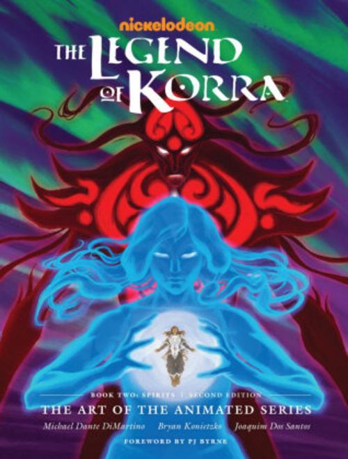 The Legend of Korra: The Art of the Animated Series--Book Two: Spirits (Sec