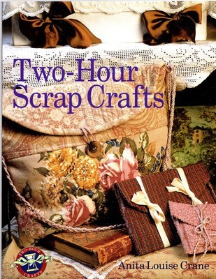 Two-Hour Scrap Crafts