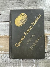 1887 Antique Nature Book “Gilpin's Forest Scenery” Illustrated