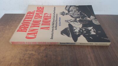 			Brother, Can You Spare a Dime?, Winslow, Susan, Paddington Press,		