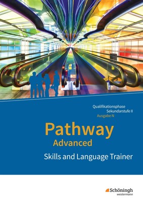 Pathway Advanced. Skills and Language Trainer: Arbeitsheft. Niedersachsen | 2020