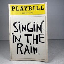 Singin’ In The Rain Gershwin Theatre 1986 Playbill