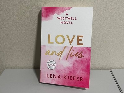 Love and Lies by Lena Kiefer - Aug 2026 Advanced Reader's Copy