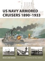 Brian Lane Herder - Us Navy Armored Cruisers 1890-1933 - Paperback - G245Z