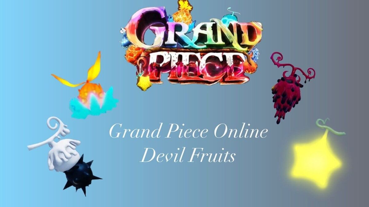 Roblox: Grand Piece Online (GPO) - All Devil Fruit(Mochi Included)