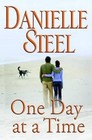 One Day at a Time - Hardcover By Steel, Danielle - GOOD