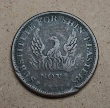 1837 Hard Times Token Substitute For Shin Plasters Used Coin