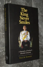 "The King Never Smiles"-Handley-2006-1st Ed + DJ-Thailand King Bhumibol Bio