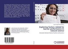 Exploring factors related to learner performance in natural science Jasmin Sophi