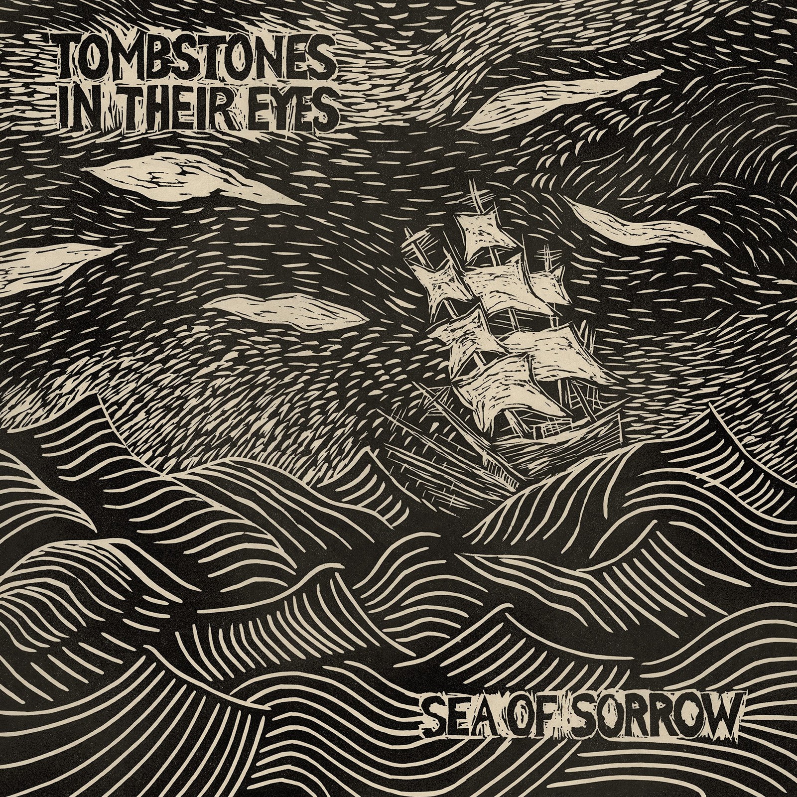 Tombstones in Their Eyes Sea Of Sorrow (CD)