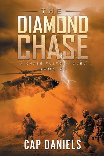 Cap Daniels The Diamond Chase (Tascabile) Chase Fulton Novels