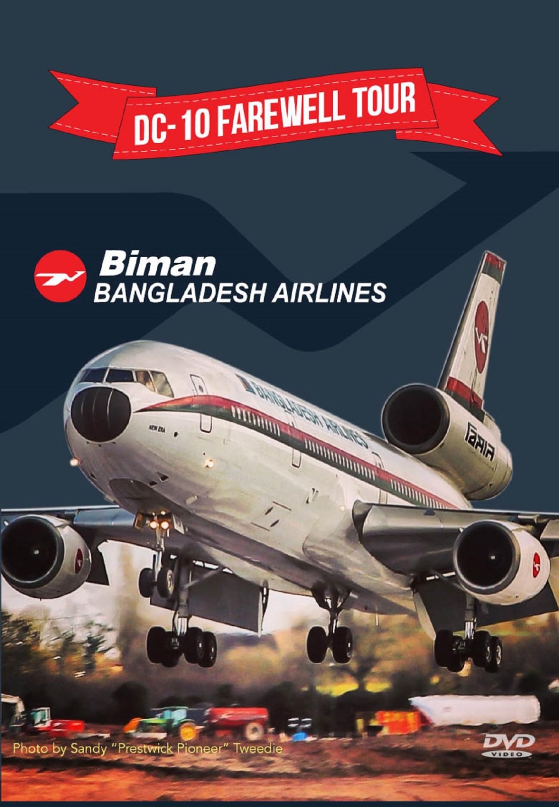 DC-10 Farewell Tour: Biman Bangladesh Airlines (DVD) Various Brian Wiklem