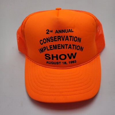 2nd Annual Conservation Implementation Show 1993 Hat Cap Orange