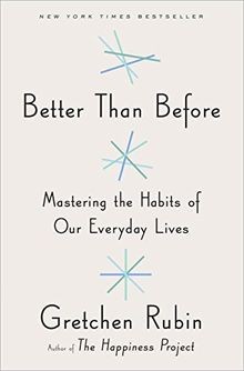 Better Than Before: Mastering the Habits of Our Eve... | Buch | Zustand sehr gut
