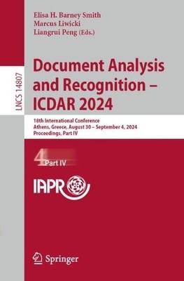 Document Analysis and Recognition - ICDAR 2024 - 9783031705458