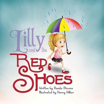 Lilly and The Red Shoes by Harry Hiller (English) Paperback Book