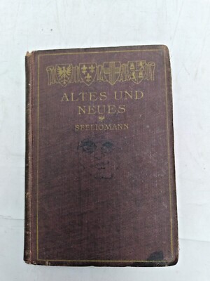 Altes Und Neues by Karl Seeligmann (1898)(in German)