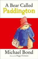Michael Bond A Bear Called Paddington
