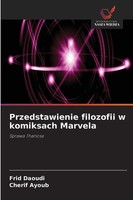 Frid Daoudi (U. A.) | Przedstawienie Filozofii W Komiksach Marvela | Taschenbuch